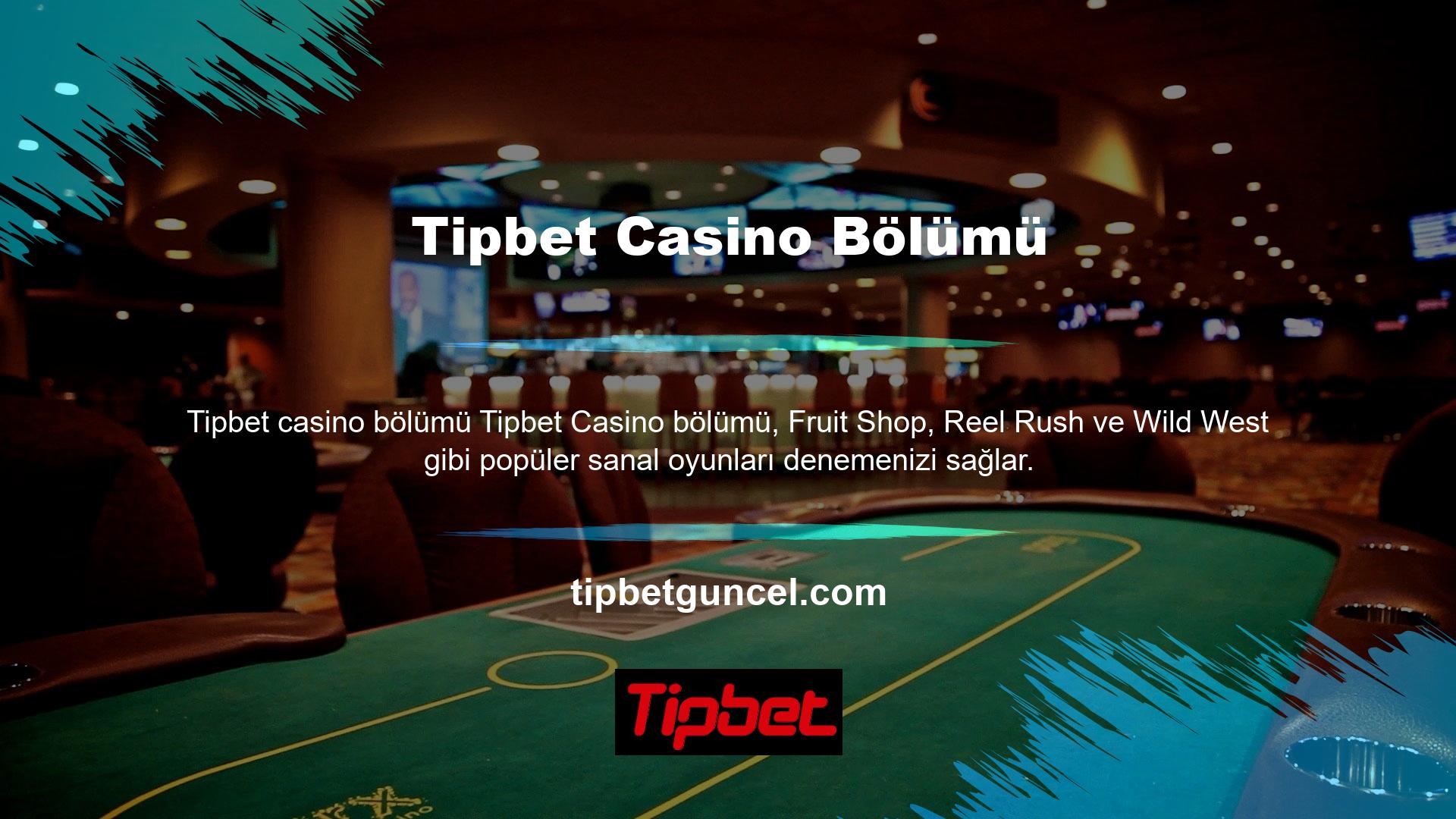 Bunun da ötesinde, Tipbet Live Casino'nun seçim yapabileceğiniz bir sürü farklı canlı bahis oyunu var